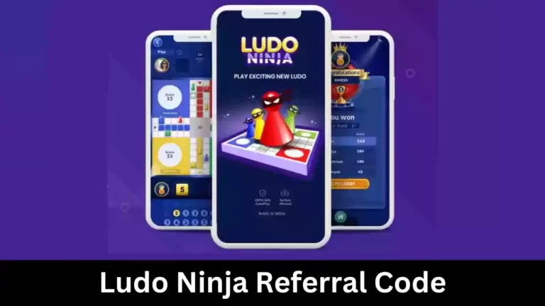 Ludo Ninja App Referral Code