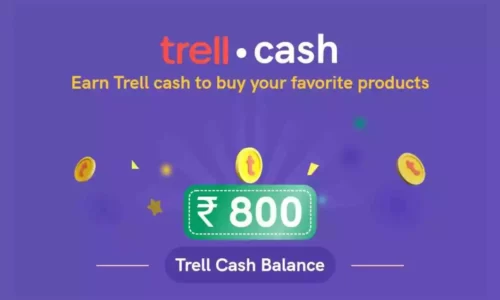 Trell App Big Loot Offer: Get Branded Products worth ₹1300 In Just ₹200