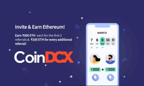 CoinDCX 3X Referral Dhamaka Offer: Earn ₹600 Ethereum For 2 Referrals