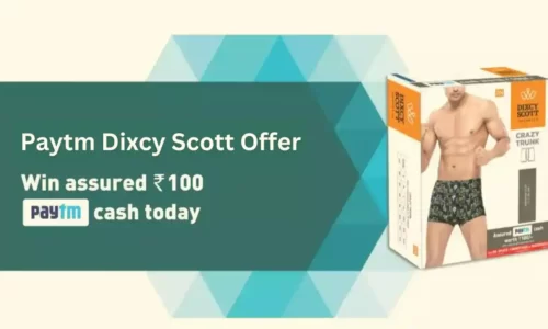 Get Paytm Dixcy Scott Unique Code & Win Assured Rs.100 Paytm Cashback