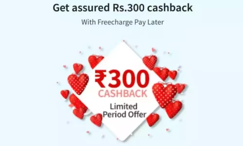Activate Freecharge Pay Later & Get Rs.300 Cashback