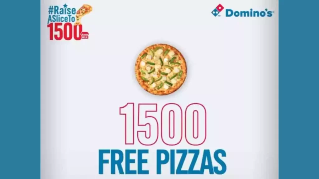Dominos 1500 Free Pizza