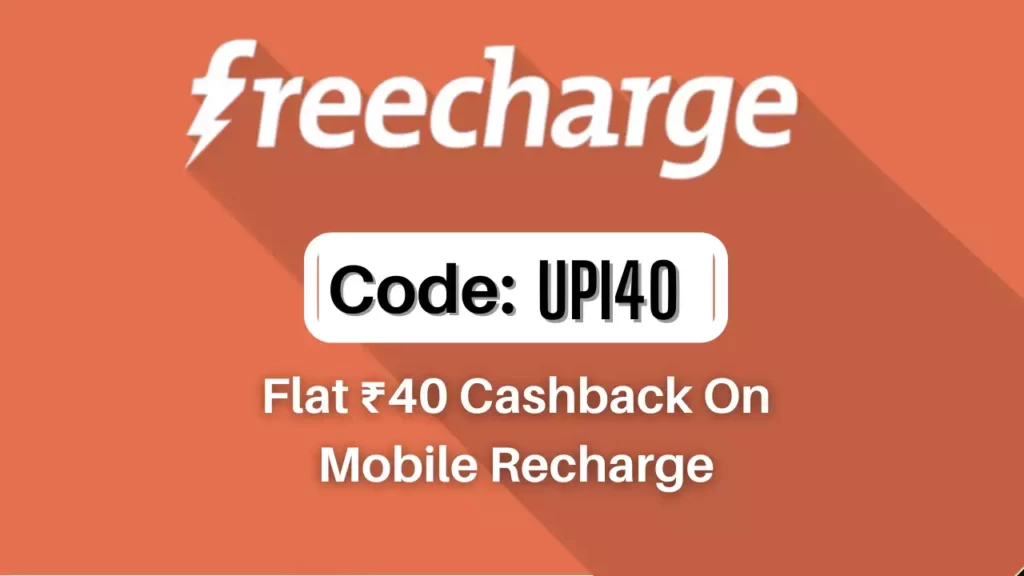 Freecharge Flat 40 Cashback Offer