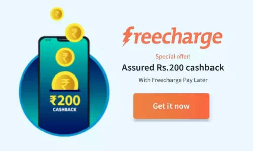 Freecharge Pay Later 200 Cashback Offer: Activate Pay Later & Get Flat ₹200