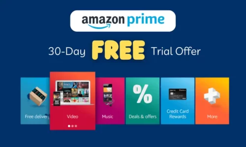 Amazon Prime 30 Day Free Trial Offer: Free Delivery, Prime Video & Prime Music