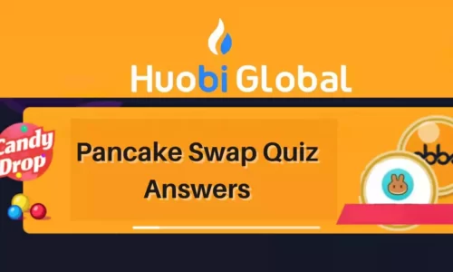 Huboi Candy Drop PANCAKESWAP Quiz Answers: Participate & Win 2 CAKE | Airdrop