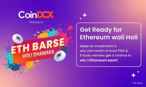 Coindcx ETH Barse Holi Dhamaka Offer: Win Free 1 Ethereum Token