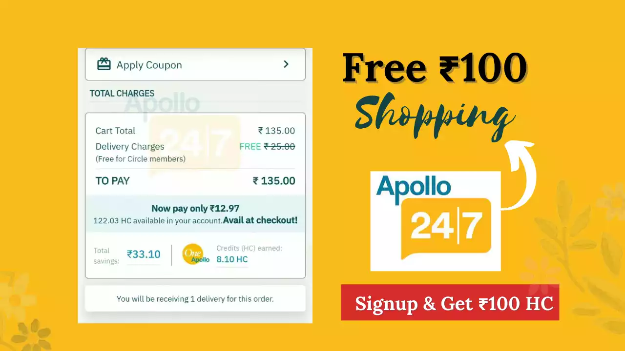 Read more about the article Apollo 24|7 Free Rs.100 Shopping Offer: For New Users