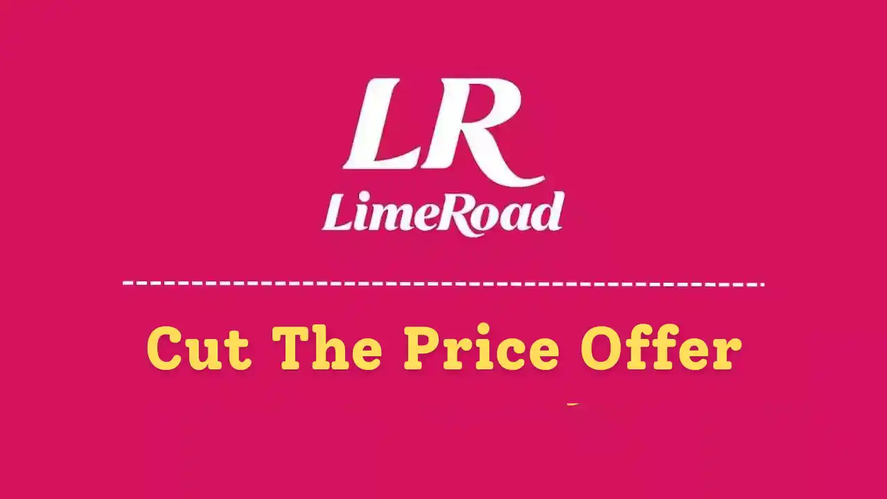 Read more about the article LimeRoad Cut The Price Offer: Get Products @ ₹0 | New Users Only