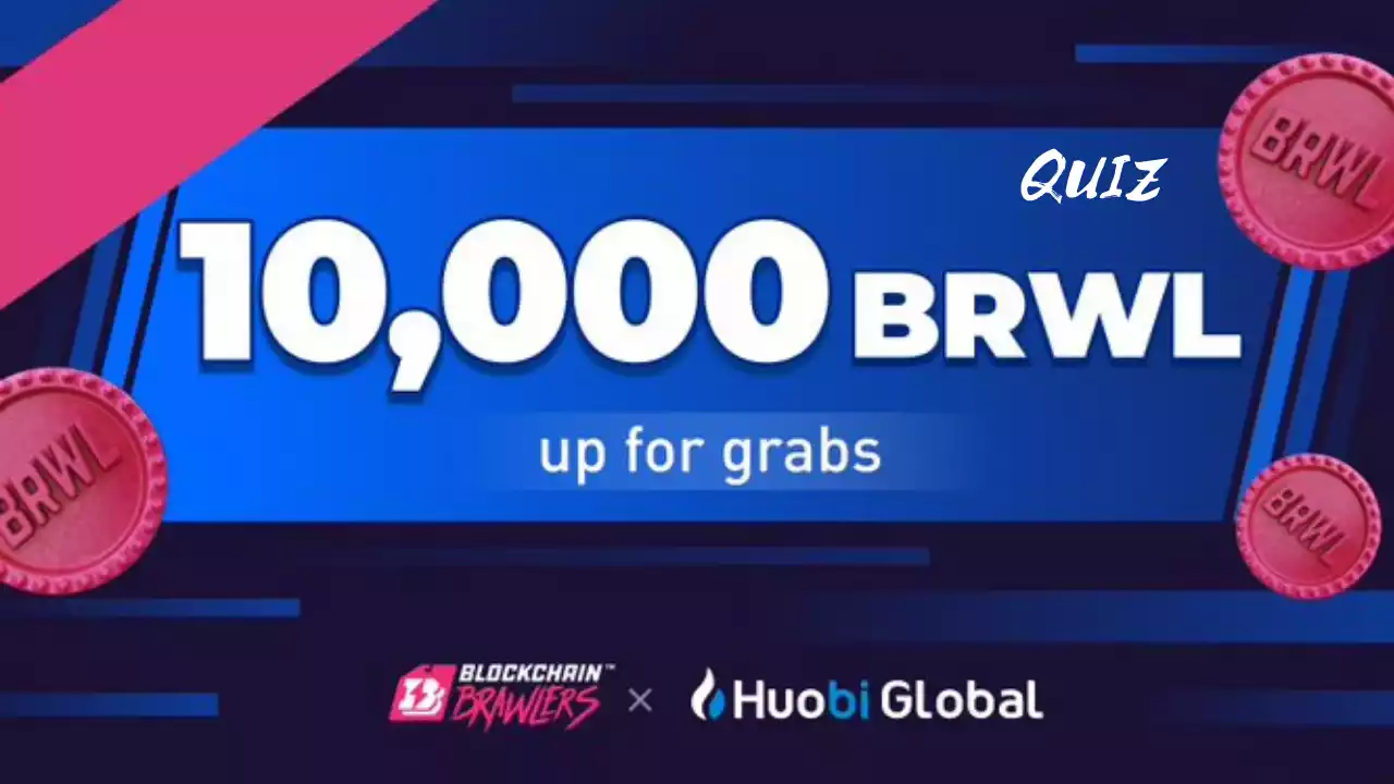 Read more about the article Huboi x Blockchain Brawlers Quiz Answers: Share 10,000 BRWL | Airdrop