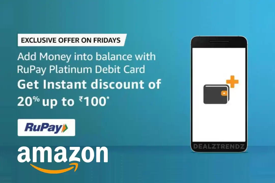 Amazon RuPay Card Offer: Flat ₹100 Cashback On Adding Money