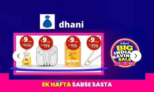 Dhani Shopping App Rs.9 Products: Big Indian Savings Sale | Free Shipping