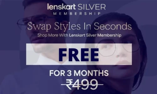 Lenskart Silver Membership Coupon Code: Free For 3 Months Worth ₹499