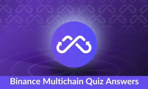 Binance Multichain Quiz Answers: Learn & Earn Free MULTI Tokens