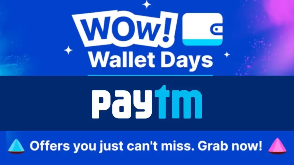 Paytm Wow Wallet Offers