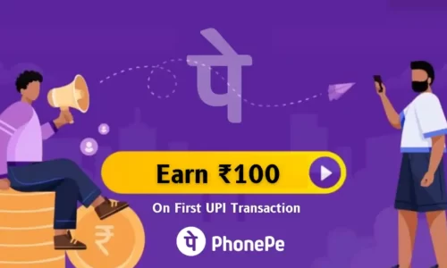 PhonePe Refer & Earn Rs.100 + Flat Rs.100 Cashback On 1st UPI Transaction