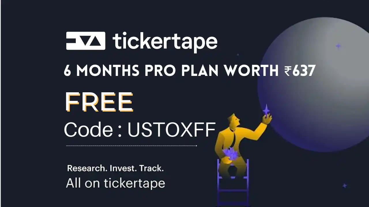 Read more about the article Tickertape Free Pro Membership Coupon Code: USTOXFF | Worth ₹637