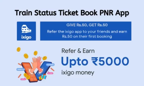 ixigo Referral Code RIN31OJF: Refer & Earn Free ₹50 ixigo Money