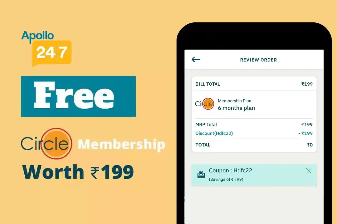 Free Apollo 24|7 Circle Membership Worth ₹199 For 6 Months