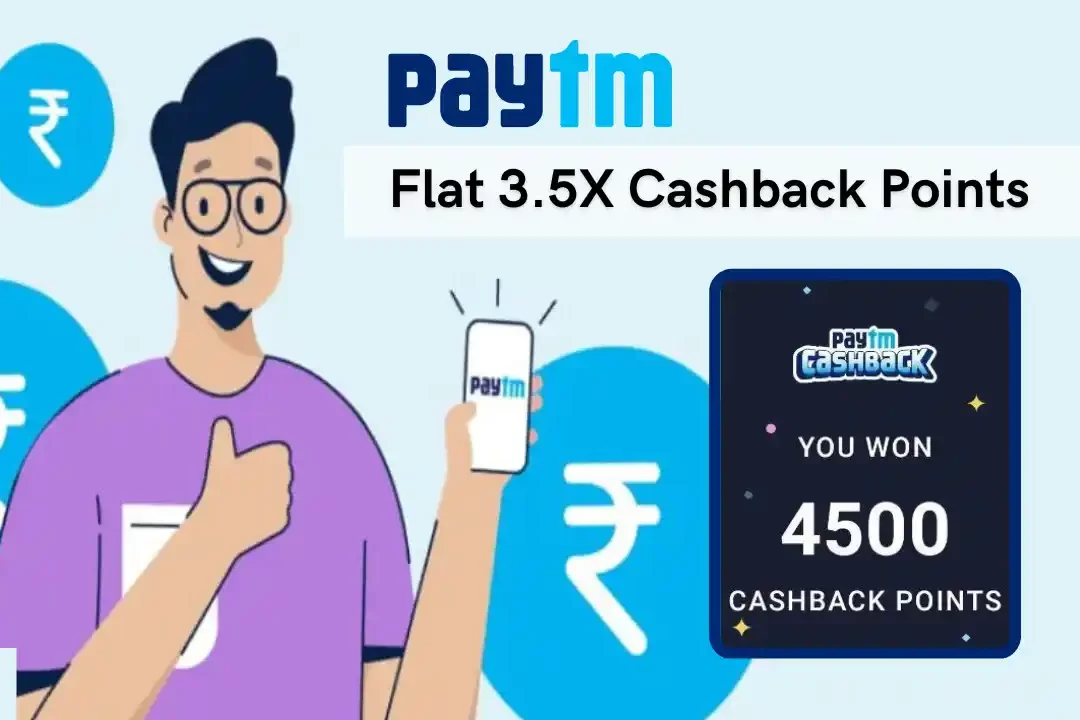 Paytm Flat 3.5X Cashback Points (4500) On Adding Money | User Specific