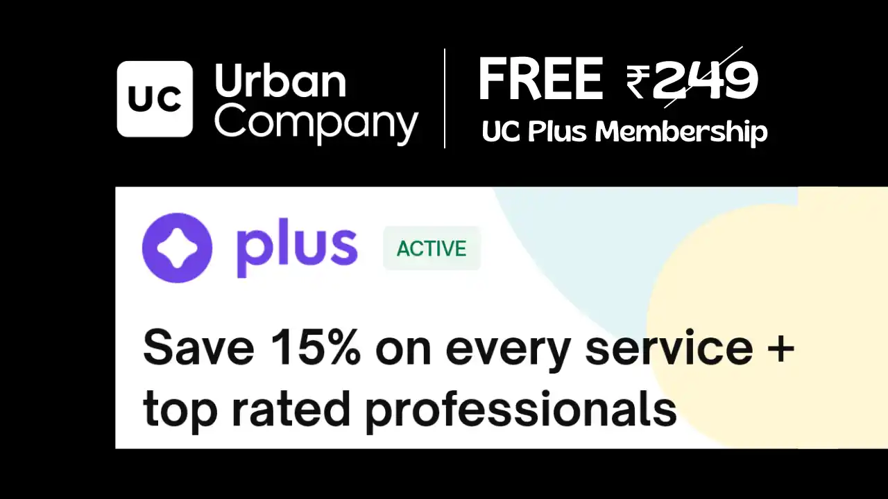 Read more about the article Urban Company Free Plus Membership Worth Rs.240 For 6 Months
