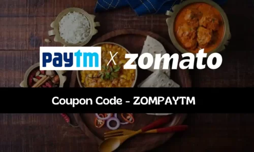 Zomato Coupon Code ZOMPAYTM: 50% OFF + Flat ₹30 Paytm Cashback