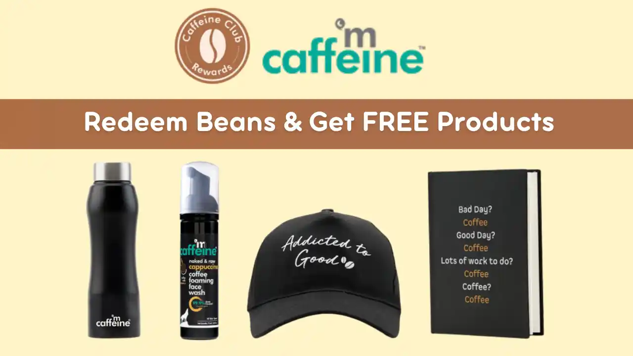 Read more about the article mCaffeine Club Rewards: Free Facewash, Notebook, Tote Bag, Cap, Water Bottle