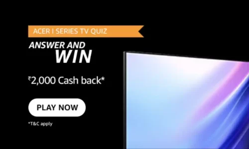 Amazon Acer 1 Series TV Quiz Answers: Win ₹20,000 Cashback Rewards