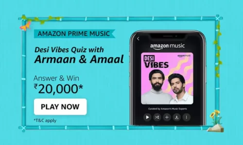 Amazon Desi Vibes With Armaan & Amaal Quiz Answers: Win ₹20000