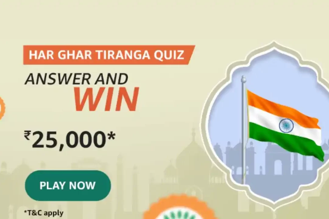 Amazon Har Ghar Tiranga Quiz Answers: Win ₹25000 Cashback