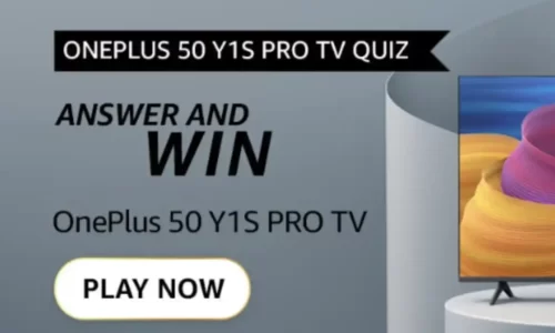 OnePlus 50 Y1S Pro TV Quiz Answers: Win OnePlus TV @ ₹0