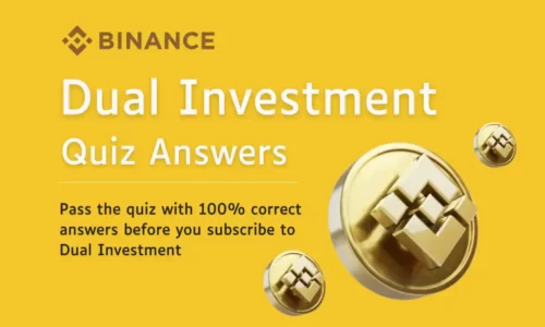 Binance Dual Investment Quiz Answers | August 2022
