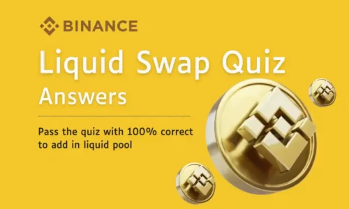 Binance Liquid Swap Quiz Answers December 2022 | Updated