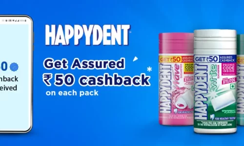 Happydent Assured Rs.50 Cashback + Enjoy Happydent Pack For Free