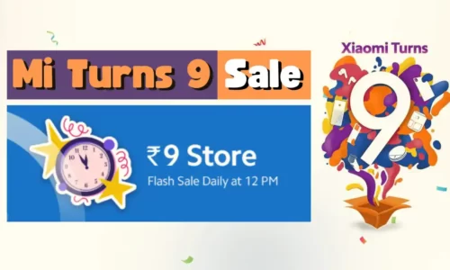 Xiaomi Mi Turns 9 Sale: Grab ₹9 Deals Daily @ 12 PM | Till 10th July