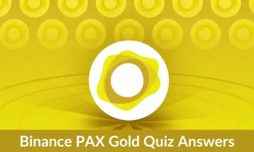 PAX Gold Binance Quiz Answers: Learn & Earn $PAXG Crypto Tokens