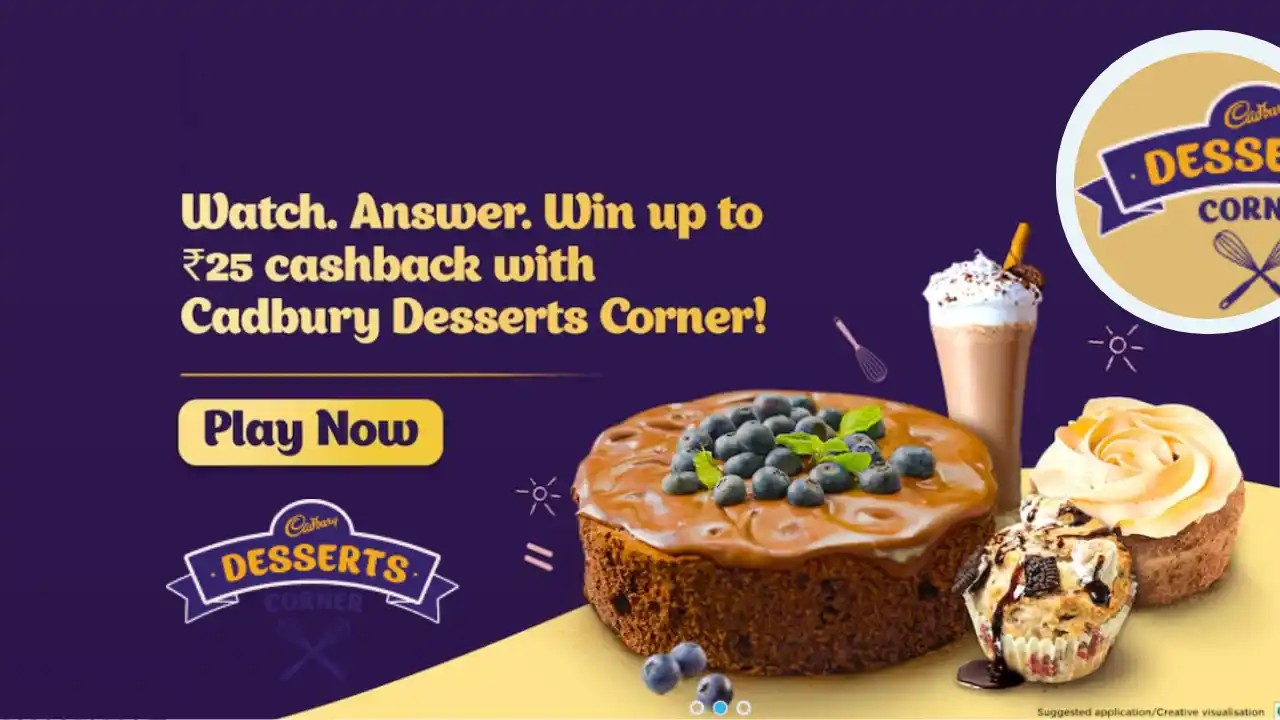 Read more about the article Paytm Cadbury Desserts Corner Quiz Answers: Earn Upto ₹25 Cashback