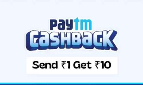 Paytm Send Rs.1 Get Rs.10 Cashback | Offer Valid Only For Today