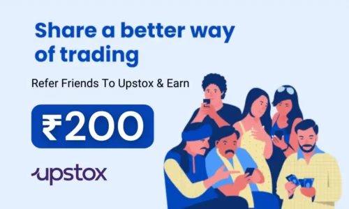 Upstox Refer & Earn: Open Demat Account & Earn ₹200 Per Refer | Verified