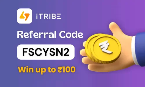 iTribe Referral Code FSCYSN2: Earn Upto Rs.100 | Refer & Earn