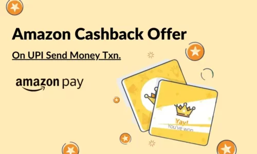 Amazon Pay UPI Offer: Send Minimum ₹50 & Win Flat ₹20 Cashback