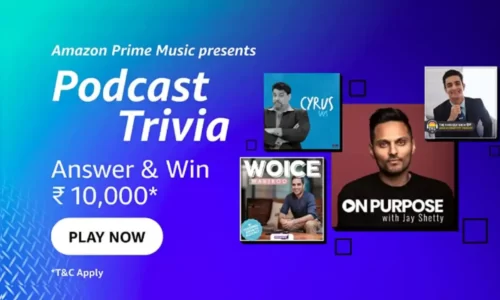 Amazon Podcast Trivia Quiz Answers Today: Win ₹10000 Cashback