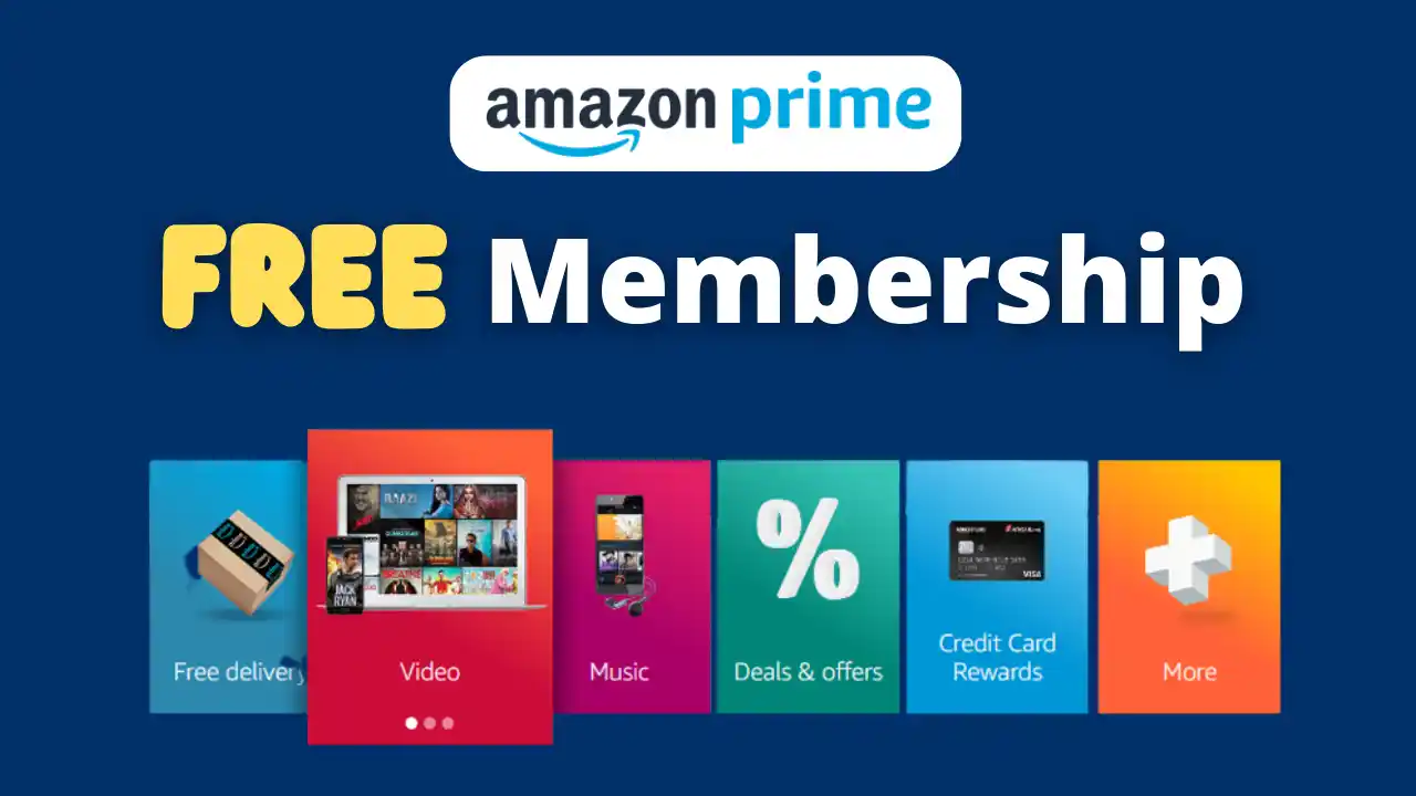Read more about the article Amazon Prime Free Membership Offers | 7 Tricks To Get Upto 1 Year Prime Free