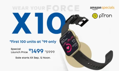 Amazon ₹99 pTron Force X10 Smartwatch Sale | First 100 Orders Only