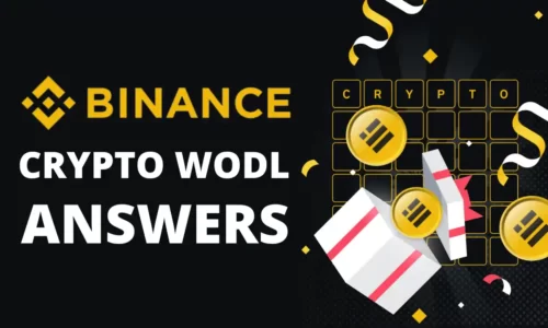 Binance Crypto WODL Answers Today: Share $5000 BUSD Token Vouchers | Theme: Crypto 101