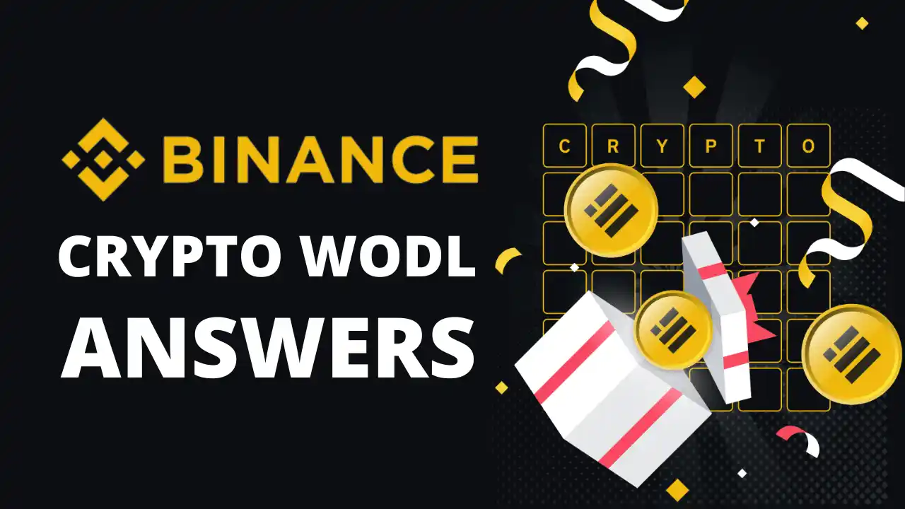 Read more about the article Binance Crypto WODL Answers Today: Share $5000 BUSD Token Vouchers | Theme: Crypto 101