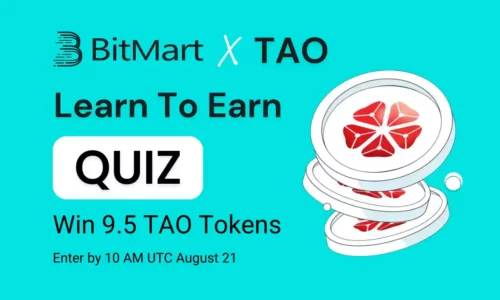 BitMart TAO Quiz Answers: Learn & Earn | Share 9,500 TAO Tokens