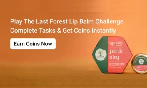 Flipkart Last Forest Lipbalm Challenge: Win Free 2 Super Coins