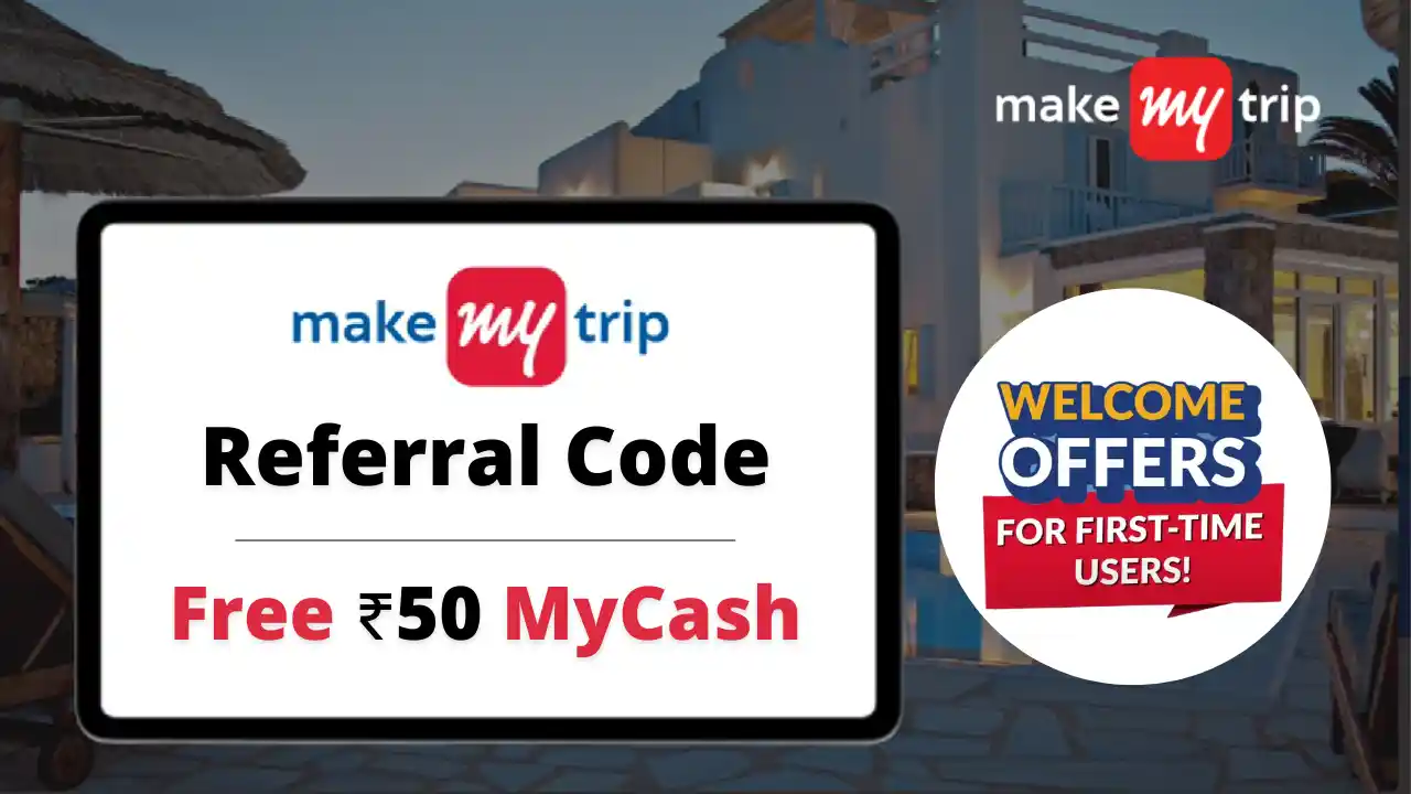 Read more about the article MakeMyTrip Referral Code: Earn Free ₹50 MyCash | 100% Usable