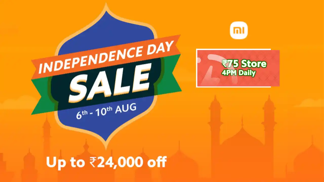 Read more about the article Mi Rs.75 Store Sale Today @ 4 PM Daily: Independence Day Sale| Till August 10